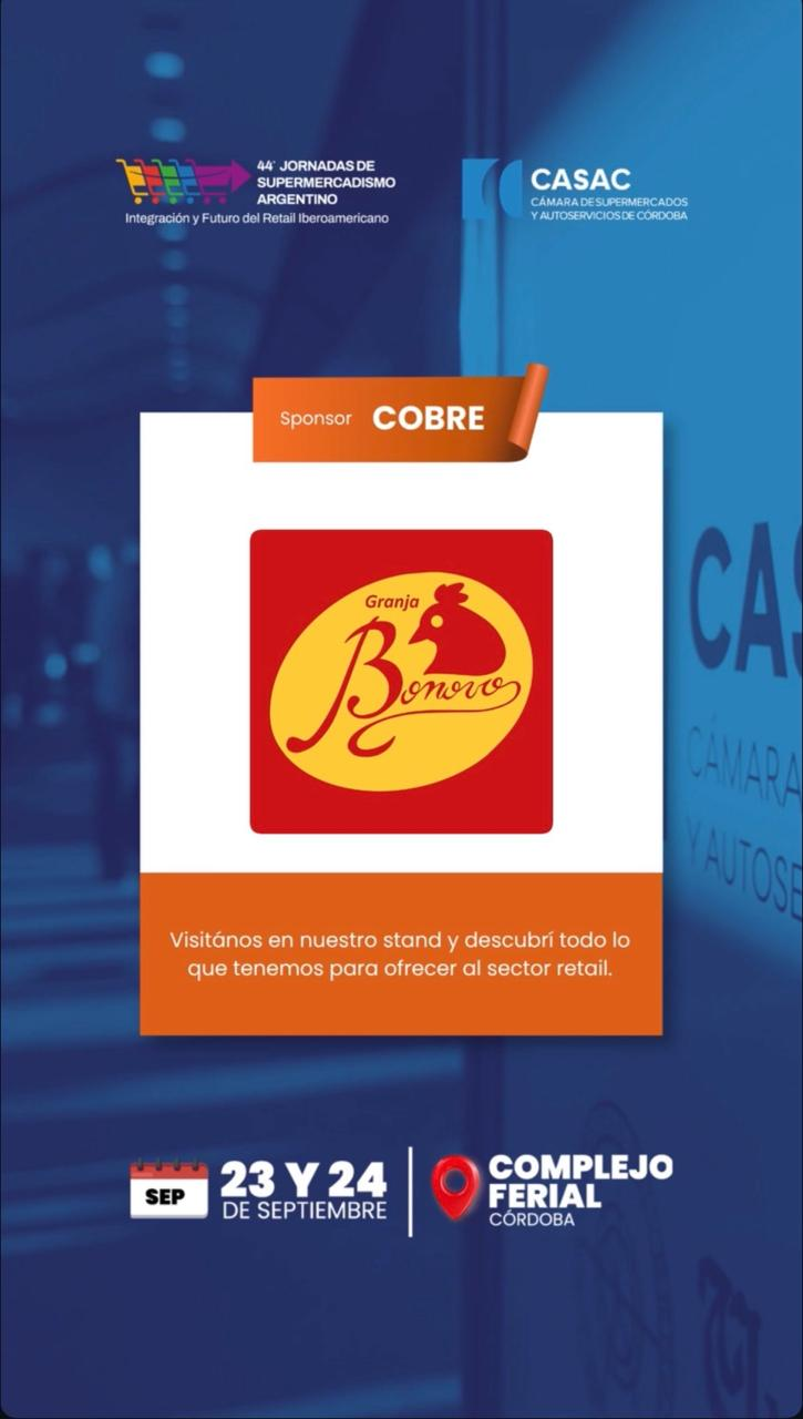 Granja Bonovo, sponsor de las 44° Jornadas de Supermercadismo Argentino